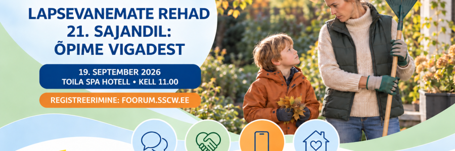 Seminar „Lapsevanemate rehad 21. sajandil: õpime vigadest“, 19.09.2026, Toila Spa Hotellis